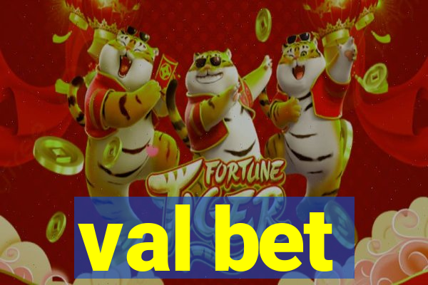 val bet